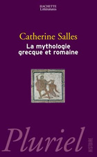 SALLES Catherine Mythologie grecque et romaine (La) Librairie Eklectic