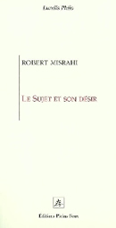 MISRAHI Robert Sujet et son désir (Le) Librairie Eklectic