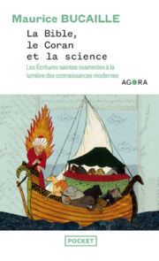 BUCAILLE Maurice La Bible, le Coran et la Science Librairie Eklectic