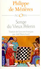 MEZIERES Philippe de Songe du Vieux Pèlerin (Le) (texte du XIVe siècle) Librairie Eklectic