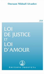 AÏVANHOV Omraam Mikhaël Loi de justice et loi d´amour Librairie Eklectic