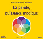 AÏVANHOV Omraam Mikhaël La parole, puissance magique - CD audio  Librairie Eklectic