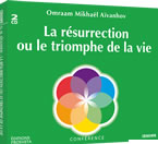 AÏVANHOV Omraam Mikhaël La résurrection ou le triomphe de la vie - Double CD audio Librairie Eklectic