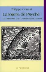 GENEST Philippe  La toilette de Psyché ou l´itinéraire d´un cheminement vers soi  Librairie Eklectic