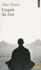 WATTS Alan W Esprit du zen (L´) Librairie Eklectic