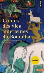 KIM VU DINH Contes des vies antérieurs du Bouddha  Librairie Eklectic