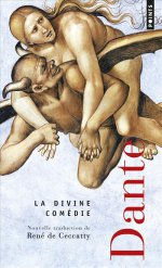 DANTE La Divine Comédie. Nouvelle traduction de René de Ceccatty. Librairie Eklectic