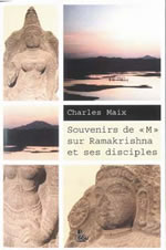 MAIX Charles Souvenirs de M sur Ramakrishna et ses disciples Librairie Eklectic
