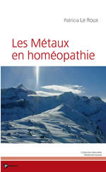 LE ROUX Patricia Les métaux en homéopathie Librairie Eklectic