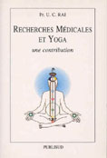 RAI U.C. Pr Recherches médicales et yoga. Une contribution (Sahaja Yoga) Librairie Eklectic