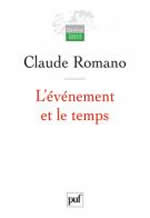 ROMANO Claude L´évènement et le temps (réédition 2012) Librairie Eklectic