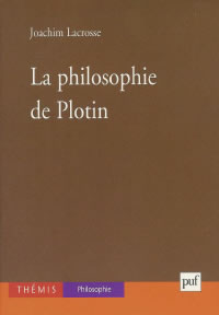 LACROSSE Joachim Philosophie de Plotin (La) Librairie Eklectic