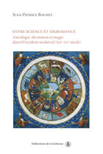 BOUDET Jean-Patrice Entre science et nigromance. Astrologie, divination et magie dans l´occident médiéval (XIIe-XVe s.) Librairie Eklectic