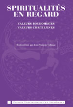 COLLANGE Jean-François, dir. Spiritualités en regard : valeurs bouddhistes, valeurs chrétiennes Librairie Eklectic