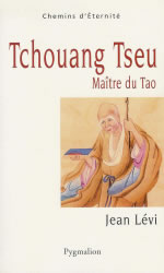 LEVI Jean Tchouang Tseu, maître du taoïsme Librairie Eklectic