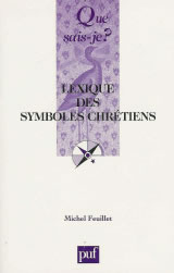 FEUILLET Michel Lexique des symboles chrétiens (3e ed.) Librairie Eklectic