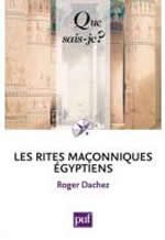 DACHEZ Roger Les rites maçonniques égyptiens Librairie Eklectic