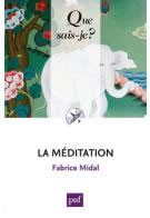 MIDAL Fabrice La méditation  Librairie Eklectic