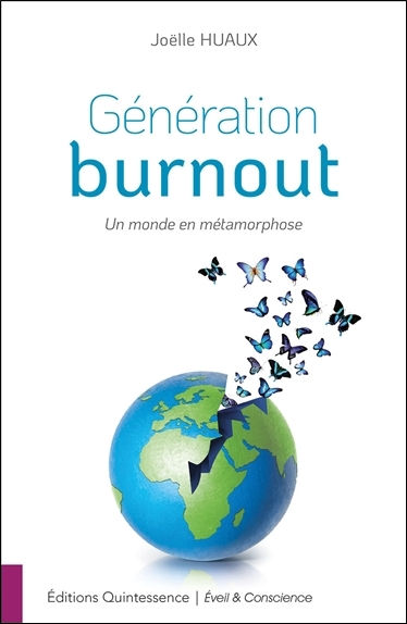 HUAUX Joëlle Génération burnout - un monde en métamorphose Librairie Eklectic