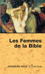 KELEN Jacqueline Les Femmes de la Bible  Librairie Eklectic