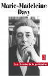 DAVY Marie-Madeleine Les Chemins de la profondeur - Marie-Madeleine DAVY (réédition) Librairie Eklectic