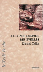ODIER Daniel Le Grand sommeil des éveillés Librairie Eklectic