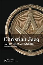 JACQ Christian La franc-maçonnerie. Histoire et initiation  Librairie Eklectic