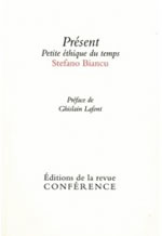 BIANCU Stefano PrÃ©sent - Petite Ã©thique du temps  Librairie Eklectic