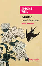 WEIL Simone Amitié. L´art de bien aimer Librairie Eklectic
