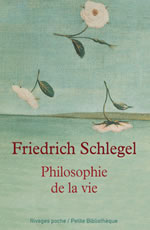 SCHLEGEL Friedrich Philosophie de la vie  Librairie Eklectic