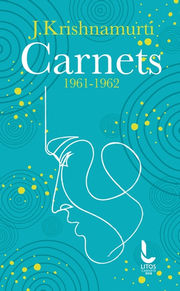 KRISHNAMURTI Jiddu Carnets 1961-1962 Librairie Eklectic