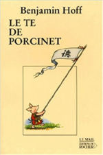 HOFF Benjamin Le Te de Porcinet --- épuisé Librairie Eklectic