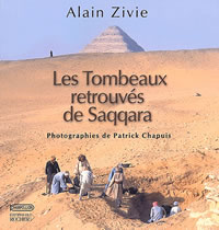 ZIVIE Alain Tombeaux retrouvés de Saqqara (Les) --- épuisé Librairie Eklectic