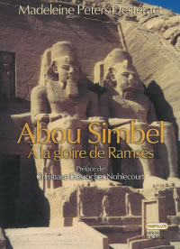 PETERS-DESTERACT Madeleine Abou Simbel, A la gloire de Ramsès Librairie Eklectic