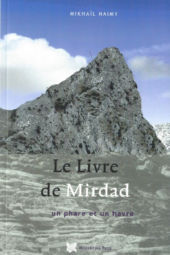 NAIMY Mikhaïl Le Livre de Mirdad. Un phare et un havre Librairie Eklectic