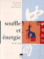 SHENG ZHU M. & ANGLES M. & DARAKCHAN S. Souffle et énergie. Le Qi Gong -- non disponible actuellement Librairie Eklectic
