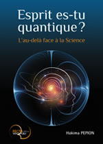 PEPION Hakima  Esprit es-tu quantique ? LÂ´au-delÃ  face Ã  la science  Librairie Eklectic