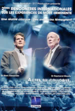 - 2èmes rencontres internationales sur les expériences de mort imminente - Actes du colloque, Marseille : 9 et 10 mars 2013 Librairie Eklectic