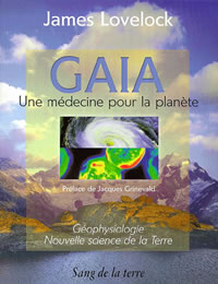 LOVELOCK James E. Gaïa, une médecine pour la planète - Géophysiologie, nouvelle science de la terre - Préf. Grinevald Librairie Eklectic