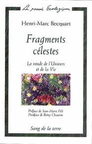 BECQUART Henri-Marc Fragments célestes. La ronde de l´univers et de la vie Librairie Eklectic