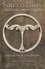 HARSON Hathuwolf Symboles Païens Germano-Nordiques. Edition Deluxe (3ème édition augmentée) Librairie Eklectic