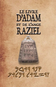 Anonyme Le Livre d´Adam et de l´ange Raziel, d´après un texte hébreu (edition DELUXE) Librairie Eklectic