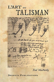 MACPARTHY Fred L´art du Talisman (édition reliée) Librairie Eklectic