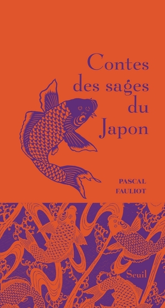 FAULIOT Pascal Contes des sages du Japon Librairie Eklectic