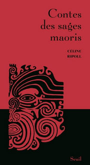 RIPOLL Céline Contes des sages maoris Librairie Eklectic
