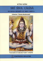 - Sri Siva Calisa. Hymnes dédiés au dieu Shiva Librairie Eklectic