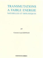 KERVRAN C. Louis Transmutations naturelles non radioactives  Librairie Eklectic