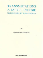 KERVAN C.-Louis Transmutations à faible énergie Librairie Eklectic