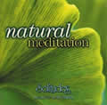 ALLEN Ron & GIBSON Dan Natural Meditation. Programme musical scientifique de relaxation - CD --- en réimpression Librairie Eklectic