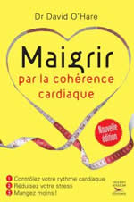 O´HARE David Dr Maigrir par la cohérence cardiaque - nouvelle édition Librairie Eklectic